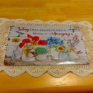 Rustic and charming, Today only happens once wall art